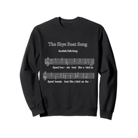 The Skye Boat Song Scottish Heritage Folk Sweatshirt