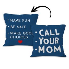 HIWX Funny Quote Have Fun Be Safe Make Good Choices Call Your Mom Decorative Throw Pillow Cover, Graduation Gifts for Sofa Bed Home Children Dorm Decor 18 x 18 Inch Reversible Pillow Case(Blue)