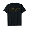 Stay Gold Ponyboy Classic 80s 70s T-Shirt