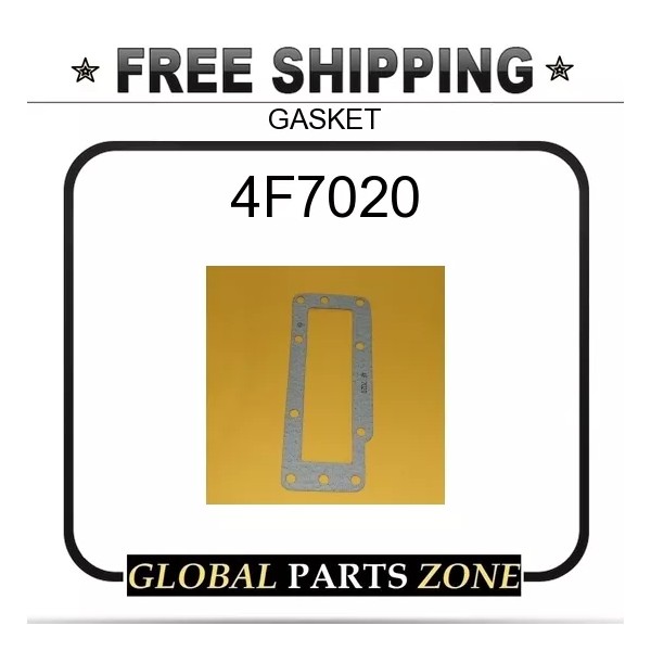 aftermarket Caterpillar (CAT) 4F7020 - GASKET for Caterpillar (CAT)