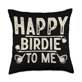 Happy Birdie To Me Throw Pillow