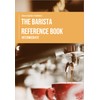 THE BARISTA REFERENCE BOOK: INTERMEDIATE