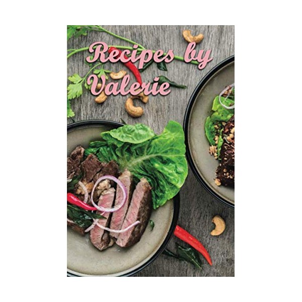 Mom's Recipes Blank Cookbook: Personalized Name Recipe Book by Valerie