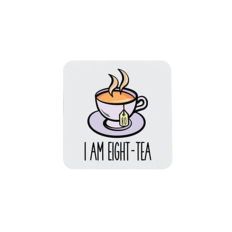 80th Birthday Gift for Women or Men I Am Eight-Tea