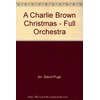 A Charlie Brown Christmas - Full Orchestra