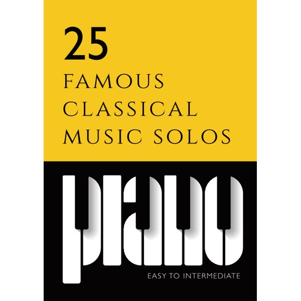 25 famous classical piano music solos | beginner to intermediate