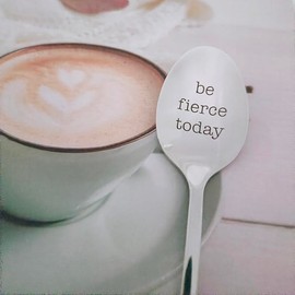 RFTWXHPN Christmas Birthday Gifts for Women Men Be Fierce Today Spoon for Son Sister Funny Inspirational Gifts for Friends Motivational Graduation Gifts Coffee Tea Lovers Gift Spoons