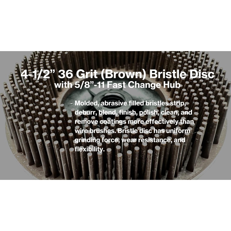 Pro-Graad 4-1/2” x 5/8”-11 36 Grit Brown Bristle Disc |