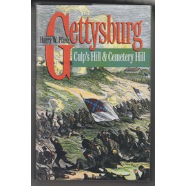 Gettysburg--Culp's Hill and Cemetery Hill (Civil War America)