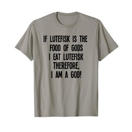 Funny Lutefisk Logic T-Shirt