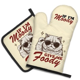 DYJYBMY If I'm Moody Give Me Foody Funny Cat Oven Mitts and Pot Holder Set, Sarcastic Kitchen Gadgets for Women Cat Lover, Hostess Gifts for Mom Wife Aunt Sister, Baking Gifts for Cat Mom Bake Lover