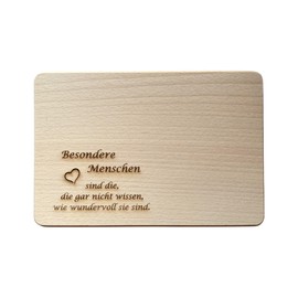 Holzbrett für Frühstück, Gravur: "Besondere Menschen sind die, die gar nicht wissen, wie wundervoll sie sind", Geschenkidee zu Weihnachten für die beste Freundin, Mama, Oma etc.