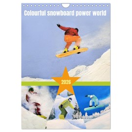 Colourful snowboard power world (Wall Calendar 2026 DIN A4 Portrait), CALVENDO 12 Month Wall Calendar