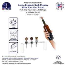 Marketing Holders Wine Bottle Topper Stopper Display 4 Slot Rack .75" Wide Slots 9.75" Wide by 2" Deep Riser with Holes Clear Acrylic Showcase Your Collection