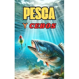 Pesca y Cebos