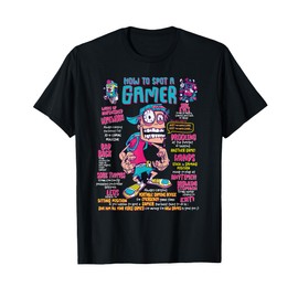 How To Spot A Gamer Funny Gamer Birthday T-Shirt