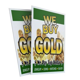 We Buy Gold 1 (2-Pack) 24" x 36" Plastic Signs | Sign Insert 4mm Corrugated Plastic Signs Storefront Window Poster