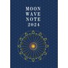 Moon Wave Note (2024 Edition) (Notebook: A5 Size)