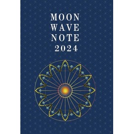 Moon Wave Note (2024 Edition) (Notebook: A5 Size)
