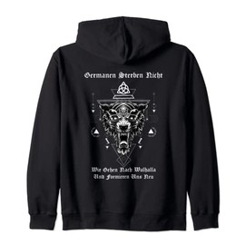 Germanen Sterben Nicht Wir Ggehen nach Walhalla und Shapieren Hooded Jacket