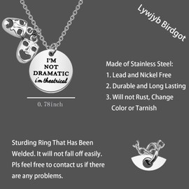 Lywjyb Birdgot Broadway Theater Gift Theatre Gift Drama Necklace I'm Not Dramatic I'm Theatrical Necklace (I'm Not Dramatic ne)
