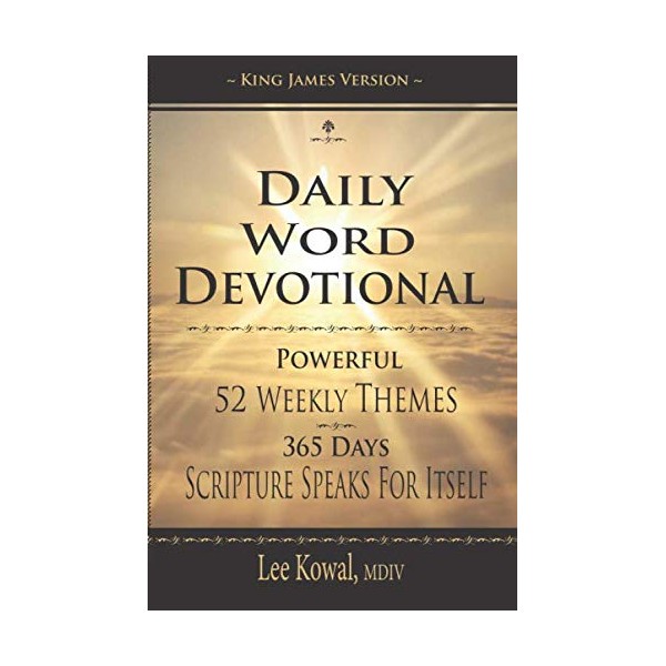 DAILY WORD DEVOTIONAL - POWERFUL 52 WEEKLY THEMES, 365 DAYS