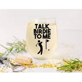 Talk Birdie To Me - Funny Golf Gift - Premium 21oz Stemless Wine Glass - Golfing Dad, Uncle, Husband, Grandpa, Boss, Brother