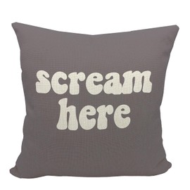 Mancheng-zi Funny Scream Decor, Scream Pillow Covers 18x18, Fun Pillows,Fun Throw Pillows,Funny Throw Pillows,Fun Decorative Pillows,Scream Here Funny Humor Throw Pillow Case(Grey)