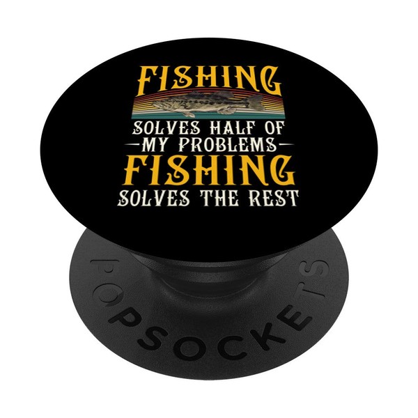 Fishing Solves The Rest Of My Problems Fishing Hobby Fish