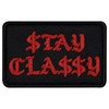 Rocking Planet Stay Classy Patch Embroidered Badge Biker Applique Fastener