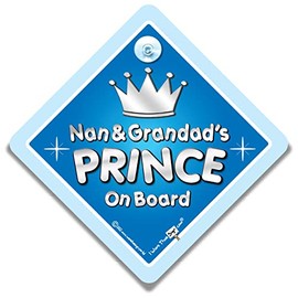 Nan & Grandad's Prince On Board Car Sign, Baby on Board Sign, Grandson On Board Sign, High Visibility Suction Cup Car Window Sign For Little Prince in The Car, 14 cm x 14cm x 2cm