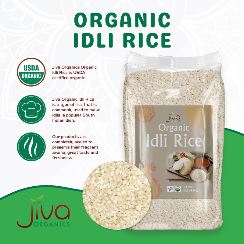 Jiva Organic Idli Rice 10 Pound Bag - Non-GMO, USDA