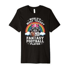Fantasy Football Loser Trophy Last Place Funny Premium T-Shirt