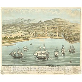 Historic Map : View of San Francisco, Formerly Yerba Buena, in 1846-7Before The Discovery of Gold, 1884, Vintage Wall Art : 36in x 30in