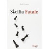 Sicilia fatale (L' agave)
