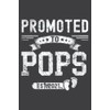 Promoted to Pops Est 2021 Baby Gift.pdf: Lined Journal Ruled