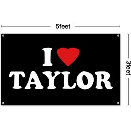 I love Taylor flag 3x5 ft Taylor Flags for Room College Dorm Bedroom Wall Tapestry Decor - Indoor and Outdoor Funny Party Swift Banner