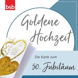 bsb Golden Wedding Card - Loving Gifts for Golden Wedding with Heart Motif - Card for Gold Wedding Anniversary with Envelope - Wedding Anniversary - Card in 11.5 x 17.0 cm