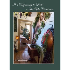 It's Beginning to Look a Lot Like Christmas Book, Holiday Decorated Homes