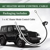 AC Heater Mode Control Cable Compatible with Jeep Wrangler 2007-2010