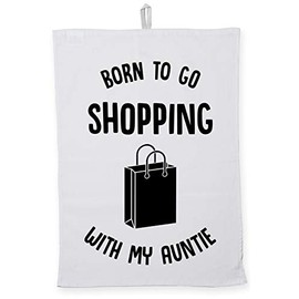 Hippowarehouse Born to Go Shopping with My Auntie Tea Towel Eco Printed Dish Cloth Kitchen accessory 50cmx70cm 100% Cotton