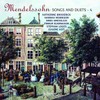 Mendelssohn: Songs & Duets 4