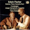 Brahms: Piano Concerto No.2/Furtwängler: Symphony