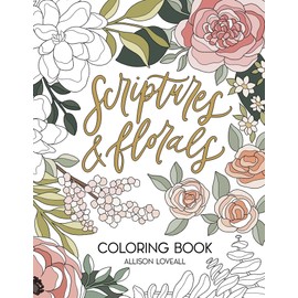 Scriptures and Florals Coloring Book