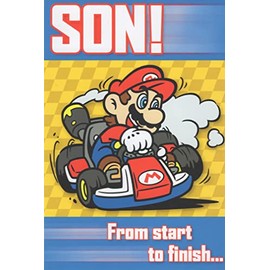 Mario Kart Mario Happy Birthday Card for Son... From Start to Finish... Hope Your Birthday is Nonstop Fun!