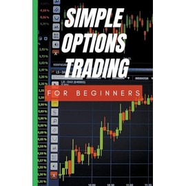 Simple Options Trading For Beginners