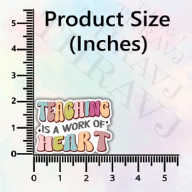(3Pcs) Teaching is a Work of Heart Funny Quotes Vinyl Sticker for Laptops, Water Bottles, Phones, Tumblers, Notebooks, Cars, Mugs, Cases. Size 2 x 3 Inch
