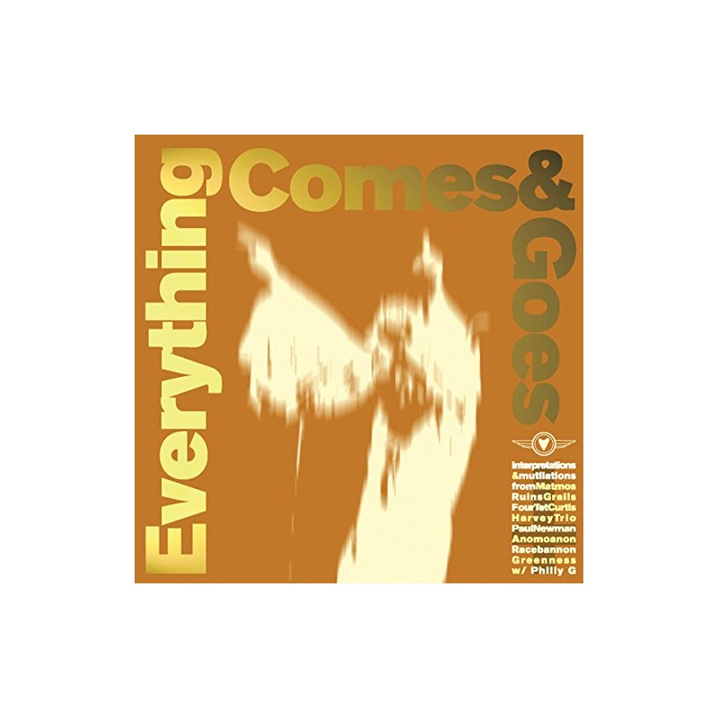 Everything Comes & Goes