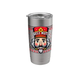 Deez Nuts Nutcracker Christmas Ugly Sweater Xmas Party Tee Stainless Steel Insulated Tumbler