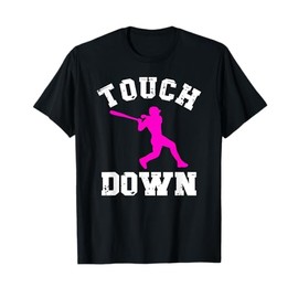 Touchdown Shirt For Women Football For Girls Baseball Funny T-Shirt